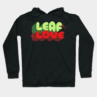 leaf love Hoodie